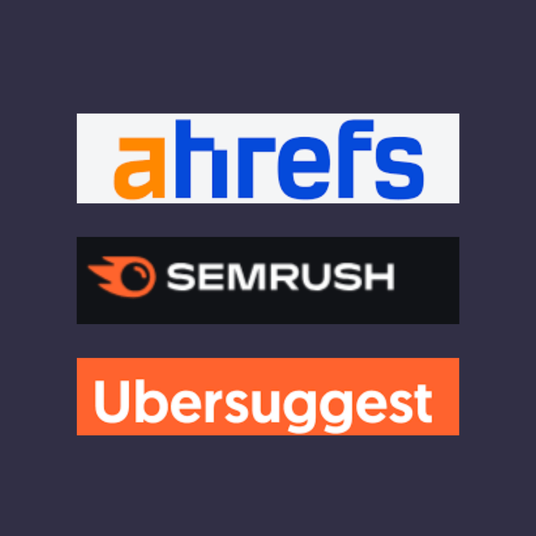 Ahrefs vs Semrush vs Ubersuggest | Comparison 2025